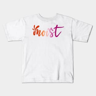 Moist Lesbian Kids T-Shirt